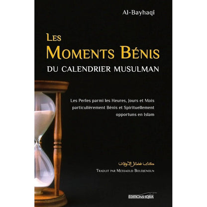 Les Moments Bénis du Calendrier Musulman d'Al - Bayhaqi Al - imen