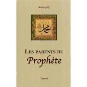 Les parents du prophète - Livres par édition par Tawhid disponible chez Al - imen