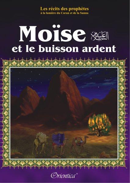 Les récits des prophètes à la lumière du Coran et de la Sunna : Histoire de 