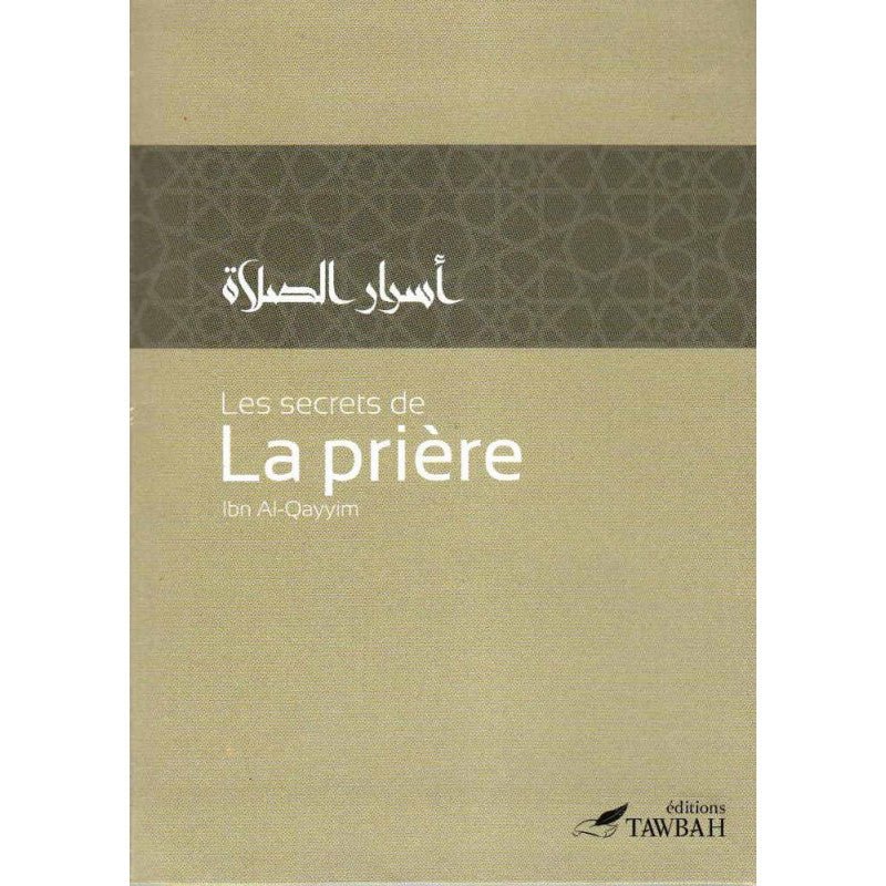 Les Secrets De La Prière - Livres par édition par Tawbah disponible chez Al - imen