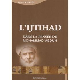 L'IJTIHAD Dans la pensée de Muhammad'Abduh disponible chez Al - imen