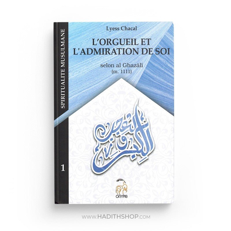 L'orgueil et l'admiration de Soi Al - imen