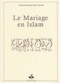 Mariage en Islam (Le) BOUREÏMA, Abou Daouda disponible chez Al - imen