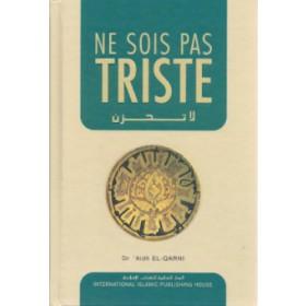 Ne sois pas triste - لا تحزن - Livres par édition par IIPH disponible chez Al - imen