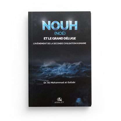 Nouh et le grand déluge écrit par Dr. Ali Mohammad Al - Sallabi Al - imen