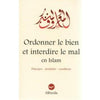 Ordonner le bien et interdire le mal en islam Al - imen