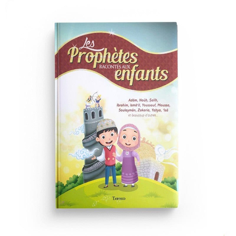 Pack : histoires pour enfants (5 livres) - éditions Tawhid Tawhid Livre Islam Enfant 9782492027383 Librairie Musulmane Al-imen