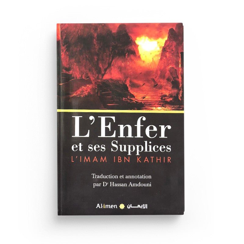 PACK : L'enfer et Le Paradis (2 Livres) - Dr. Hassan Amdouni Al - imen