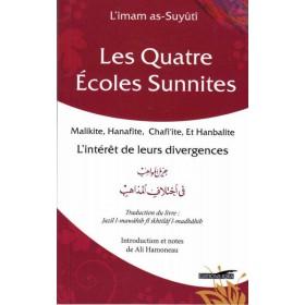 les-quatre-ecoles-sunnites-malikite-hanafite-chafiite-et-hanbalite-linteret-de-leurs-divergences-de-as-suyuti