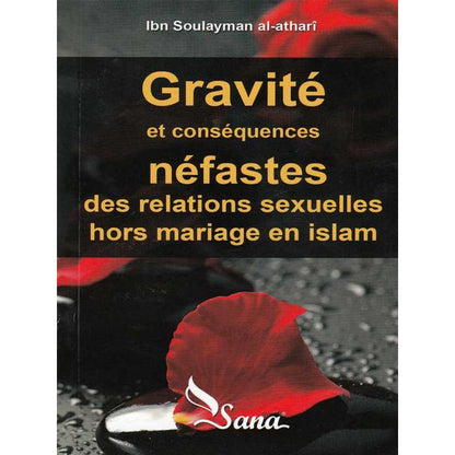 gravite-et-consequences-nefastes-des-relations-sexuelles-hors-mariage-en-islam