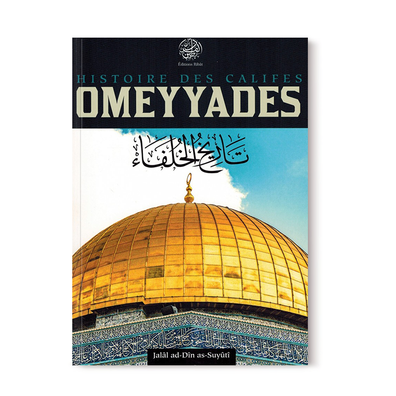 histoire-des-califes-omeyyades-jalal-ad-din-as-suyuti-editions-ribat