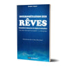 interpretation-des-reves-conduite-a-observer-et-regles-a-connaitre