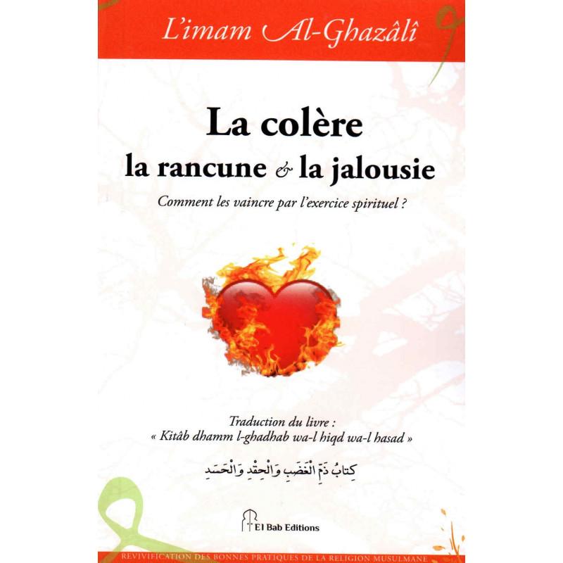 la-colere-la-rancune-et-la-jalousie-de-limam-al-ghazali