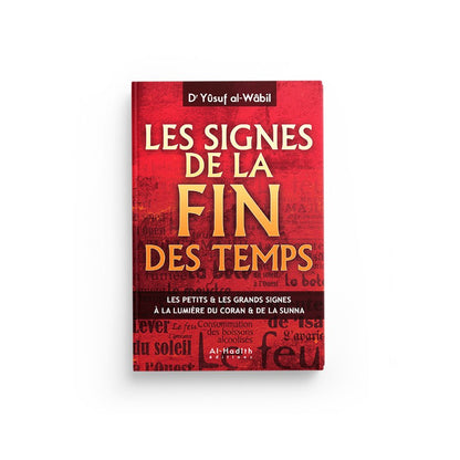 les-signes-de-la-fin-des-temps-dr-yusuf-al-wabil-editions-al-hadith