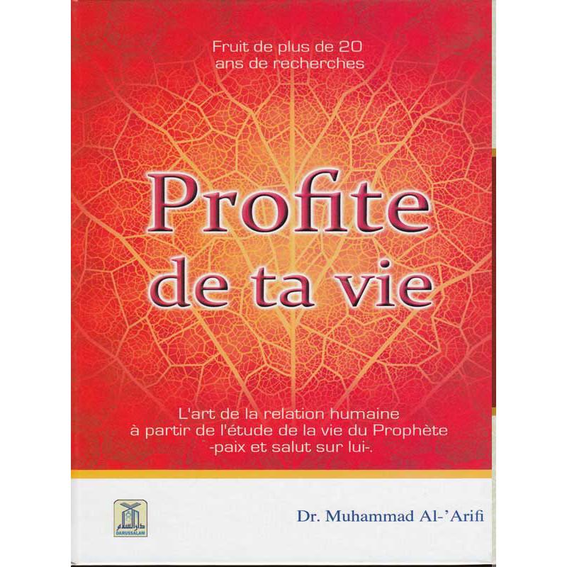 profite-de-ta-vie-d-apres-muhammad-al-arifi