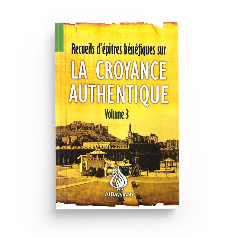 recueils-depitres-benefiques-sur-la-croyance-authentique-volume-3-le-devoilement-des-ambiguites